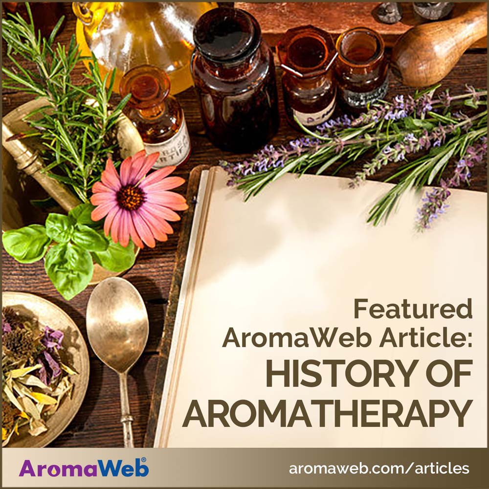 History of Aromatherapy