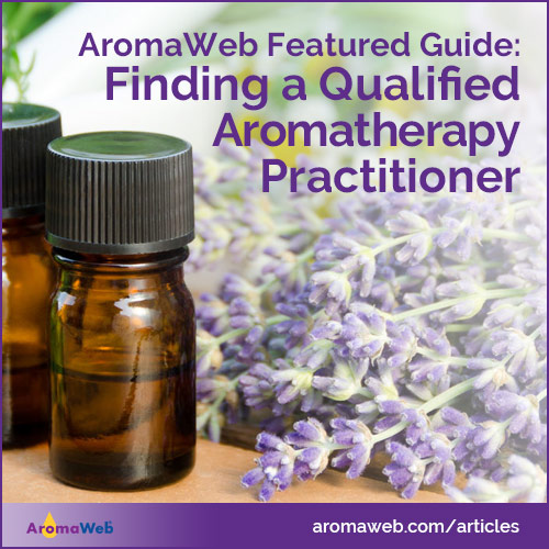 Locating Qualified Aromatherapy Practitioners