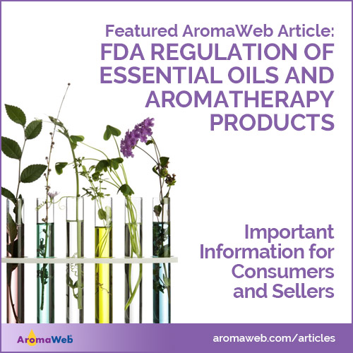 FDA Regulation of Essential Oils and Aromatherapy Products