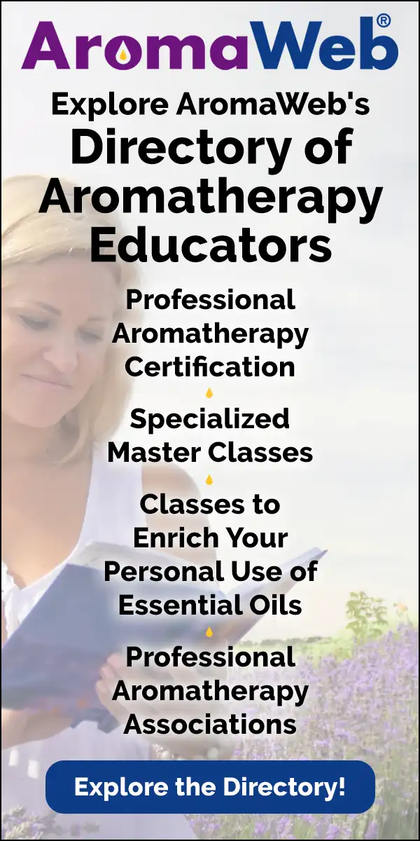 Explore AromaWeb's Aromatherapy Educator Directory - Aromatherapy

Certification, Classes to Enrich Your Personal Use of Essential Oils and More