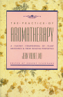 Book Cover for the Practice of Aromatherapy