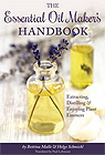 Book Cover for Essential Oil Maker's Handbook