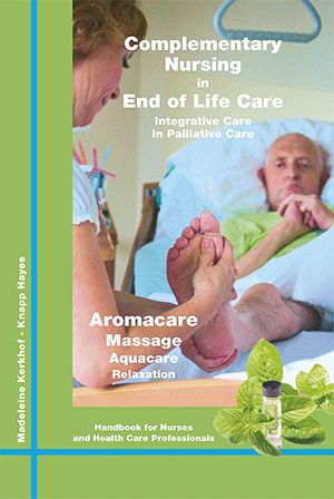 Book Cover for Complementary Nursing in End of Life Care by Madeleine Kerkhof - Knapp Hayes