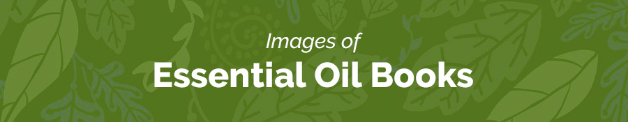 Essential Oil Book Images
