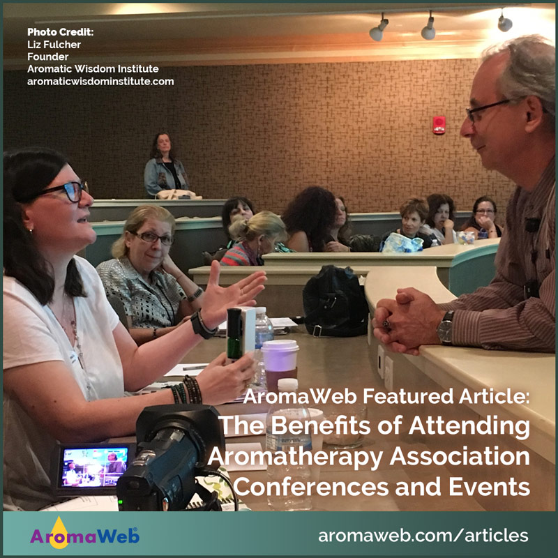 The Benefits of Attending Non-Profit Aromatherapy Association Conferences and Events