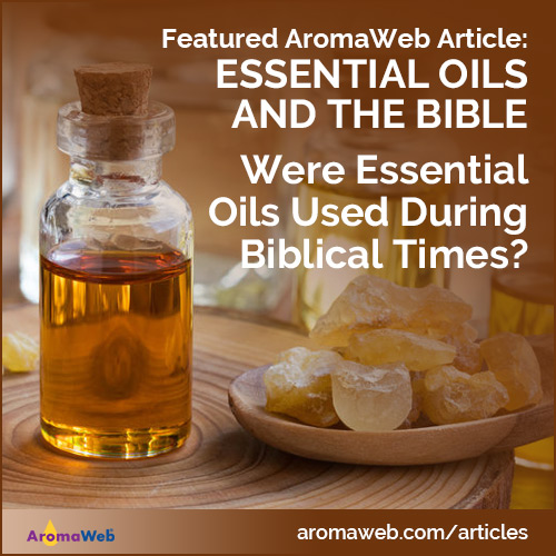 Essential Oils and the Bible
