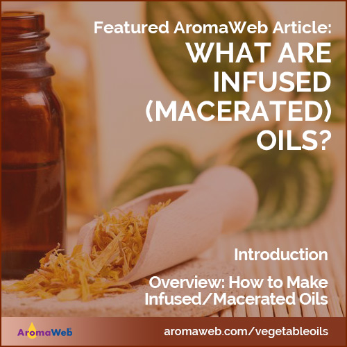 Infused Oils / Macerated Oils