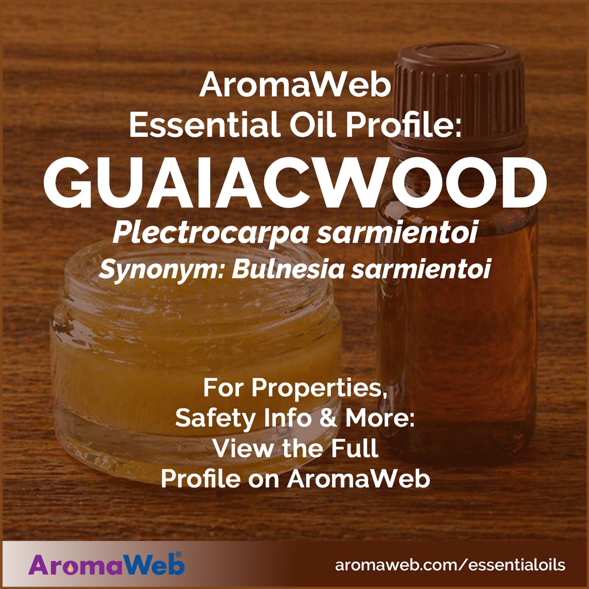 Guaiacwood in jar and bottle